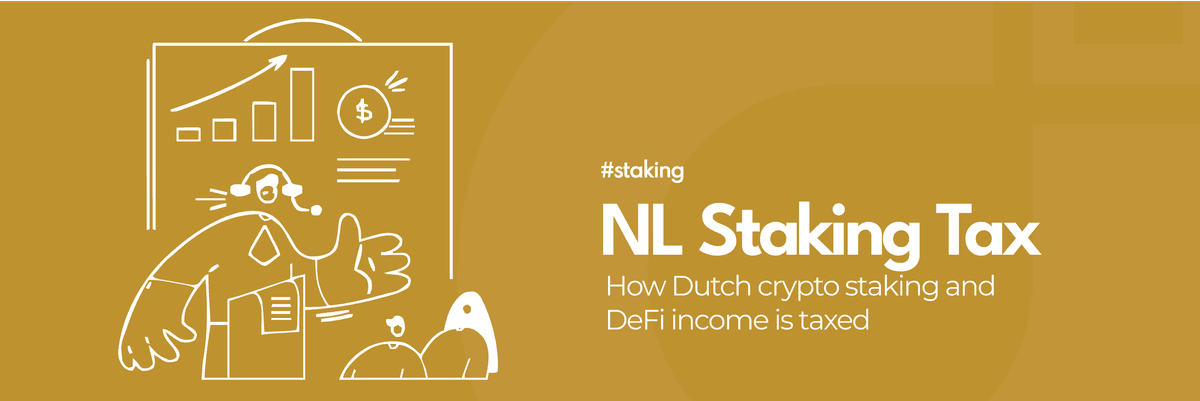 How DeFi and Staking Rewards Are Taxed in the Netherlands