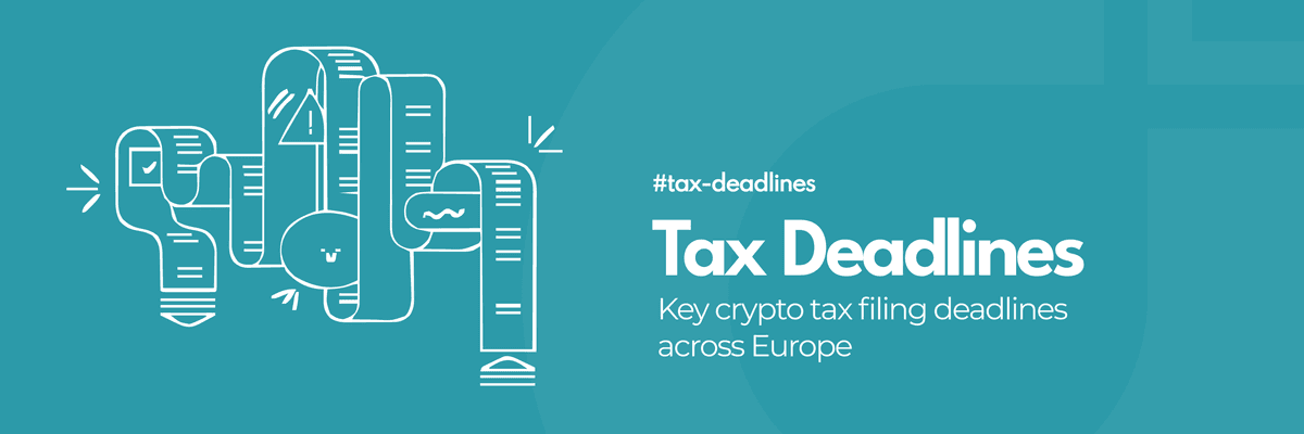 Crypto Tax Deadlines Across Europe: Don’t Miss These 2026 Dates