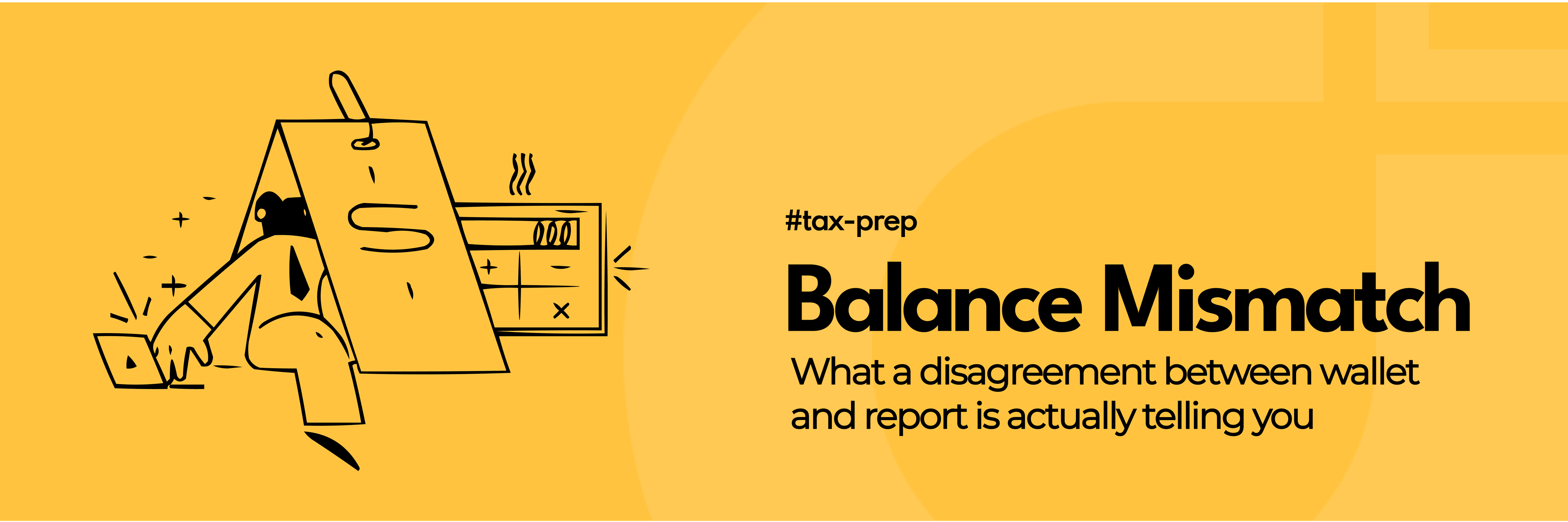 Wallet Balance Doesn't Match Your Tax Report? How to Find the Cause